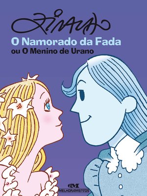 cover image of O namorado da fada ou o menino de Urano